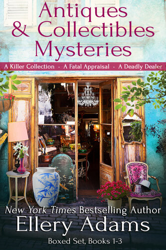 The Antiques Collectibles Cozy Mystery Box Set Books 13 Ellery Adams
