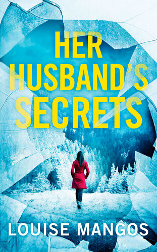 Her Husbands Secrets Louise Mangos