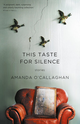 This Taste For Silence Amanda Ocallaghan
