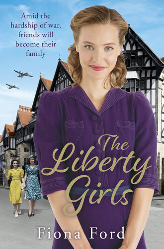 The Liberty Girls Liberty Girls Series Book 2 Fiona Ford