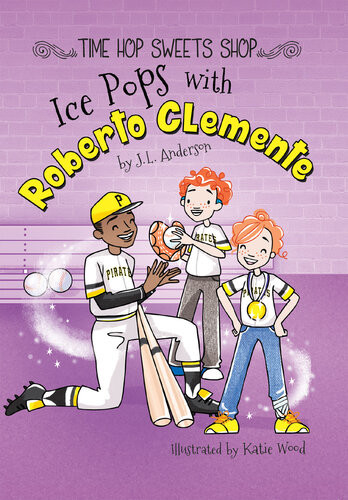 Ice Pops With Roberto Clemente Jl Anderson