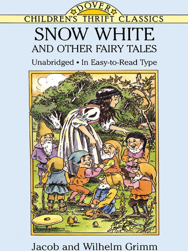 Snow White And Other Fairy Tales Jacob And Wilhelm Grimm