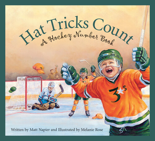 Hat Tricks Count A Hockey Number Book Matt Napier