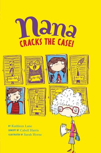 Nana Cracks The Case Kathleen Lane