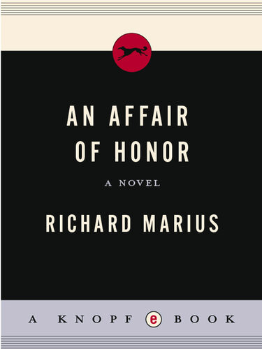 An Affair Of Honor Richard Marius