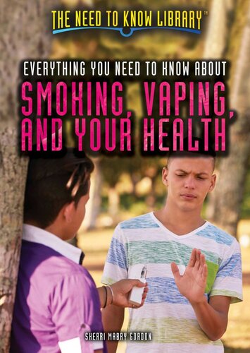 Everything You Need To Know About Smoking Vaping And Your Health Sherri Mabry Gordon