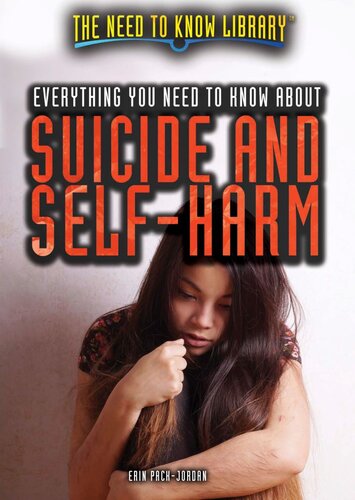 Everything You Need To Know About Suicide And Selfharm Erin Packjordan