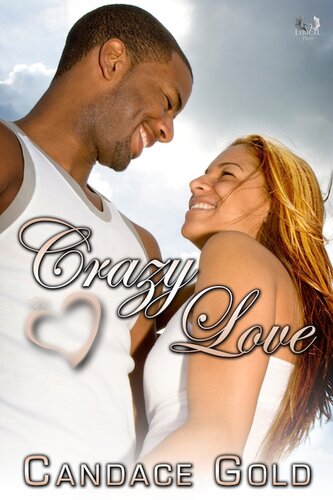 Crazy Love Candace Gold