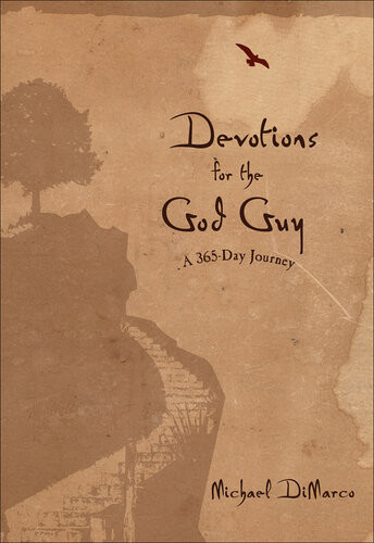 Devotions For The God Guy A 365day Journey Michael Dimarco