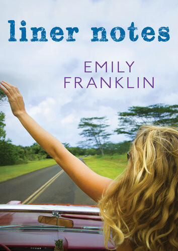 Liner Notes Emily Franklin