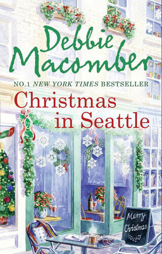 Christmas In Seattle Debbie Macomber