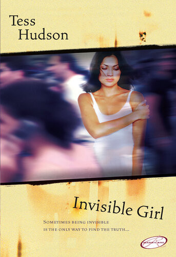 Invisible Girl Tess Hudson