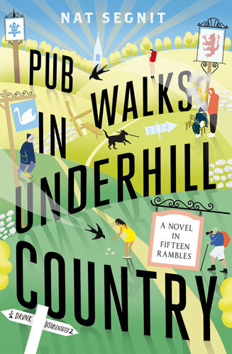 Pub Walks In Underhill Country Nat Segnit
