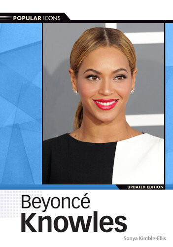 Beyonc Knowles Entertainer Sonya Kimbleellis