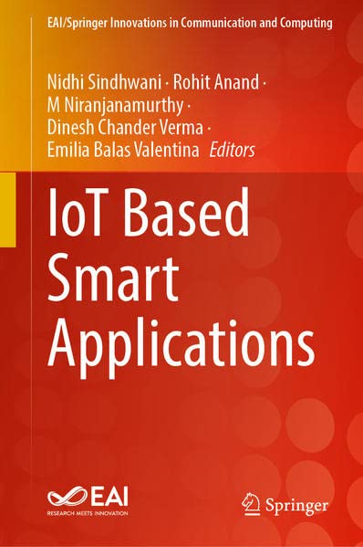 Iot Based Smart Applications Nidhi Sindhwani Rohit Anand M Niranjanamurthy
