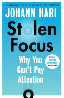 Stolen Focus Johann Hari