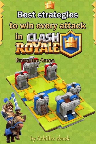Best Strategies To Win Every Attack In Clash Royale Pham Hoang Minh