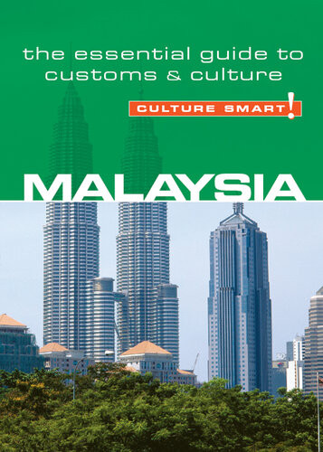 Malaysia Culture Smart The Essential Guide To Customs Culture 1st Edition Victor King