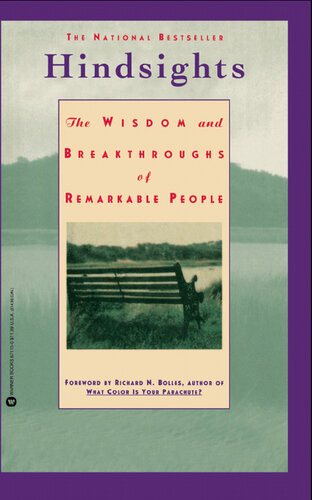 Hindsights The Wisdom And Breakthroughs Of Remarkable People Guy Kawasaki