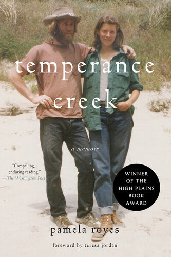 Temperance Creek A Memoir Pamela Royes