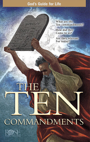 The Ten Commandments Rose Publishing