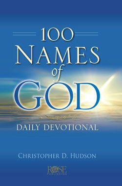 100 Names Of God Daily Devotional Christopher D Hudson