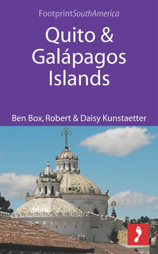 Quito Galapagos Islands Ben Box Robert Kunstaetter Daisy Kunstaetter