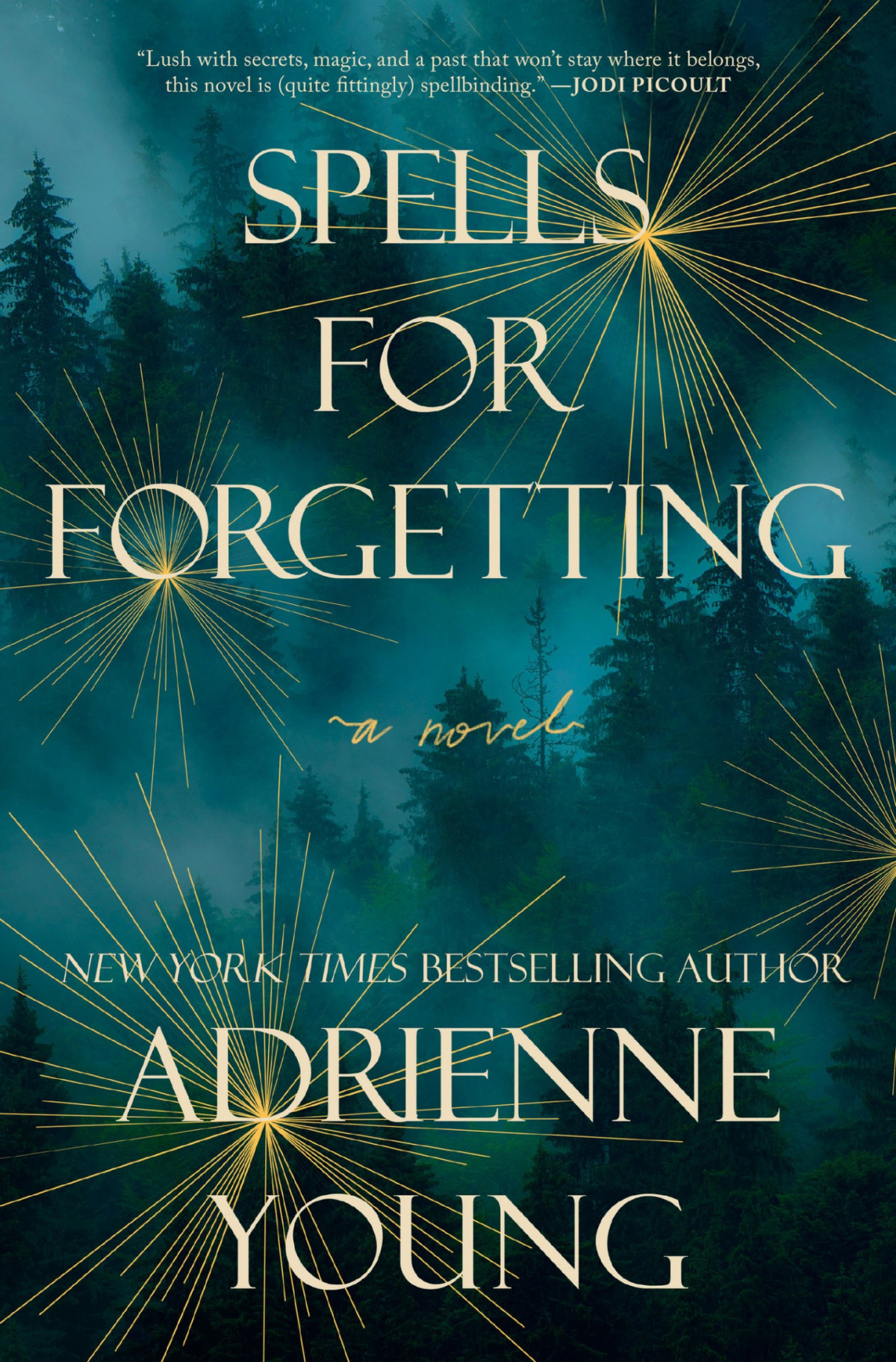 Spells For Forgetting Adrienne Young
