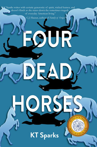 Four Dead Horses Kt Sparks
