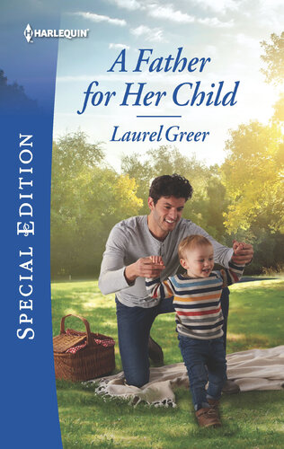 A Father For Her Child Laurel Greer