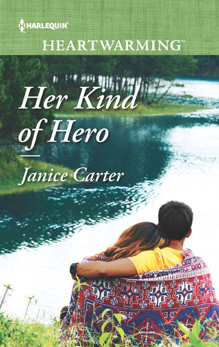 Her Kind Of Hero A Clean Romance Janice Carter