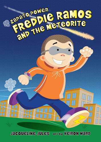 Freddie Ramos And The Meteorite Jacqueline Jules