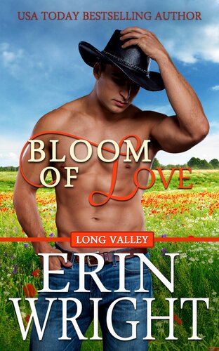 Bloom Of Love Erin Wright