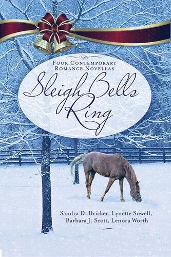 Sleigh Bells Ring Four Contemporary Romance Novellas Sandra D Bricker