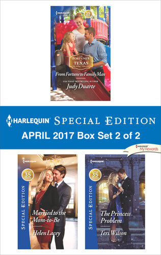 Harlequin Special Edition April 2017 Box Set 2 Of 2 An Anthology Judy Duarte