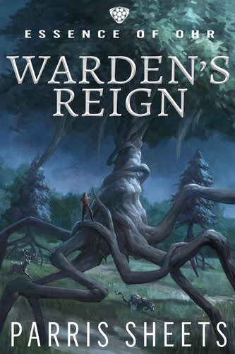 Wardens Reign Essence Of Ohr 1 Parris Sheets