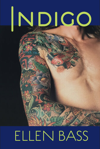 Indigo Ellen Bass