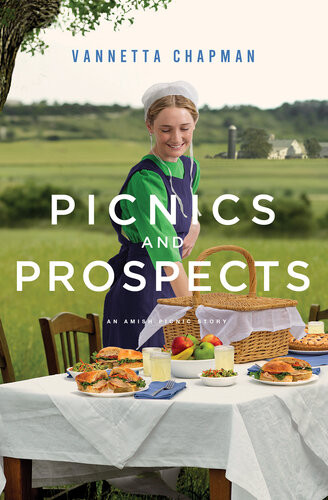 Picnics And Prospects An Amish Picnic Story Vannetta Chapman