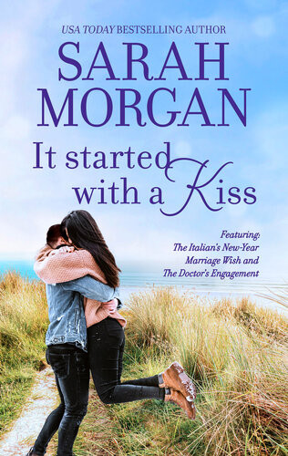 It Started With A Kiss Sarah Morgan