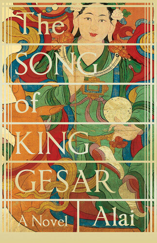 The Song Of King Gesar Alai