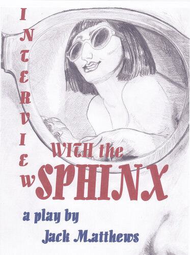 Interview With The Sphinx Jack Matthews