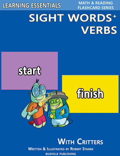 Sight Words Plus Verbs Sight Words Flash Cards With Critters For Preschool Kindergarten Grade 1 Up William Robert Stanek