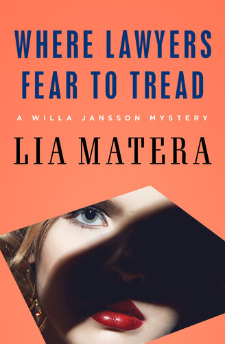 Where Lawyers Fear To Tread Lia Matera