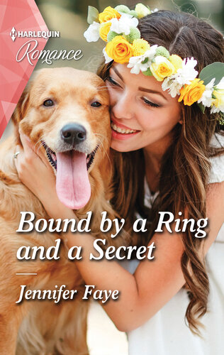 Bound By A Ring And A Secretget Swept Away With This Sparkling Summer Romance Jennifer Faye