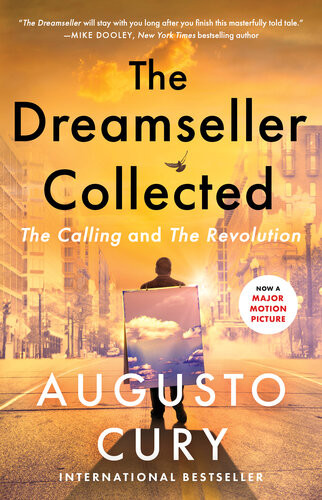 The Dreamseller Collected The Calling And The Revolution Augusto Cury