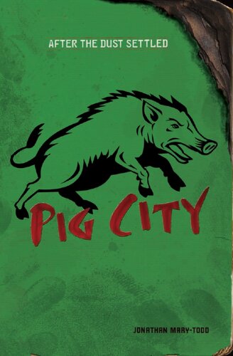 Pig City Jonathan Marytodd