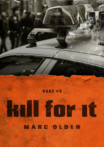 Kill For It Marc Olden