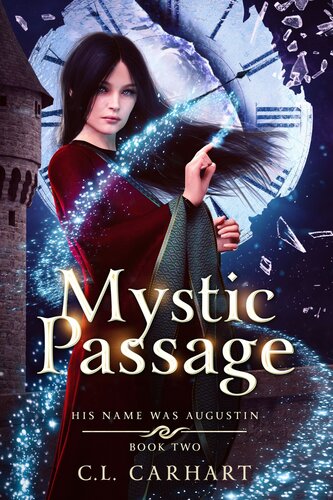 Mystic Passage His Name Was Augustin 2 Cl Carhart