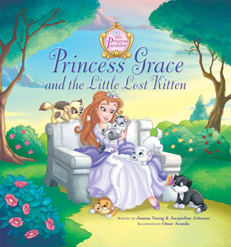 Princess Grace And The Little Lost Kitten Jeanna Young Jacqueline Kinney Johnson