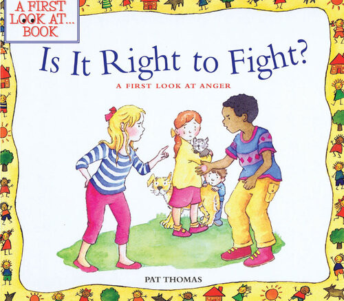 Is It Right To Fight A First Look At Anger Pat Thomas